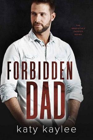 Forbidden Dad by Katy Kaylee