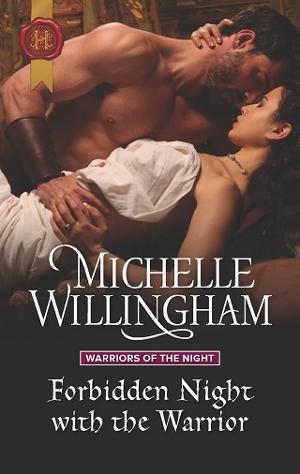 Forbidden Night with the Warrior by Michelle Willingham