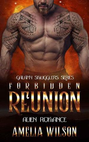Forbidden Reunion by Amelia Wilson