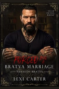 Forced into a Bratva Marriage by Lexi Carter