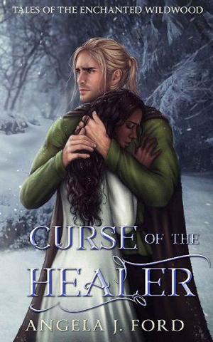 Curse of the Healer by Angela J. Ford