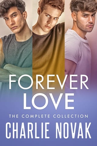 Forever Love: The Complete Collection by Charlie Novak