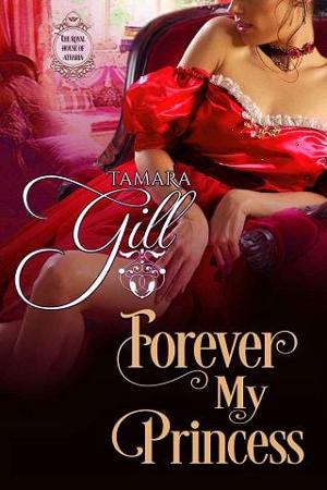 Forever My Princess by Tamara Gill