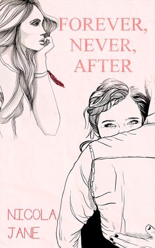 Forever, Never, After by Nicola Jane