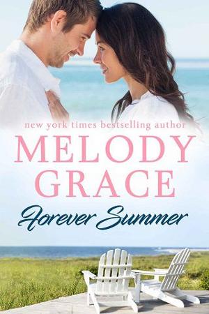 Forever Summer by Melody Grace