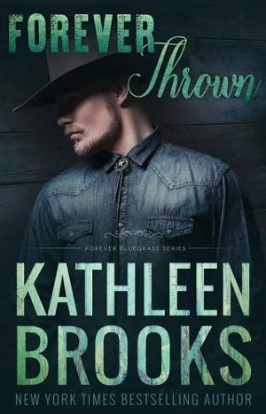 Forever Thrown by Kathleen Brooks