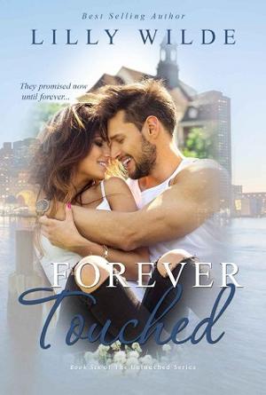 Forever Touched by Lilly Wilde