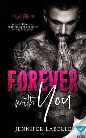 Forever With You by Jennifer Labelle