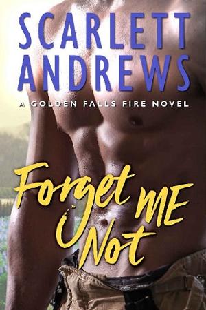 Forget Me Not by Scarlett Andrews