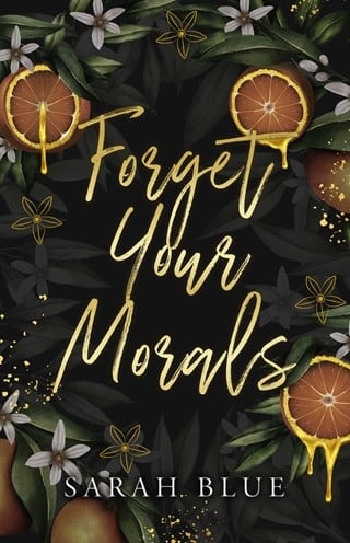 Forget Your Morals by Sarah Blue