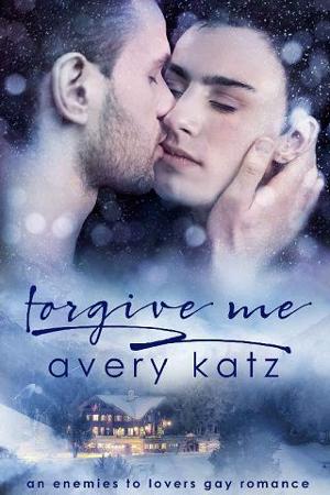 Forgive Me by Avery Katz