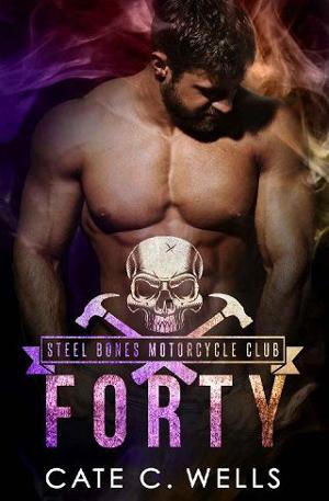 Forty by Cate C. Wells