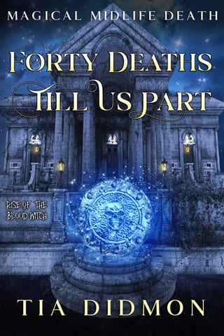 Forty Deaths Till Us Part by Tia Didmon