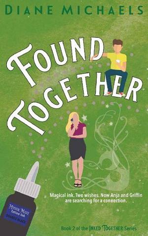 Found Together by Diane Michaels