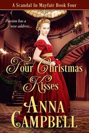 Four Christmas Kisses by Anna Campbell