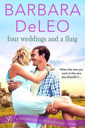 Four Weddings and a Fling by Barbara DeLeo