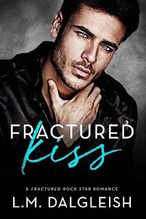 Fractured Kiss by L. M. Dalgleish