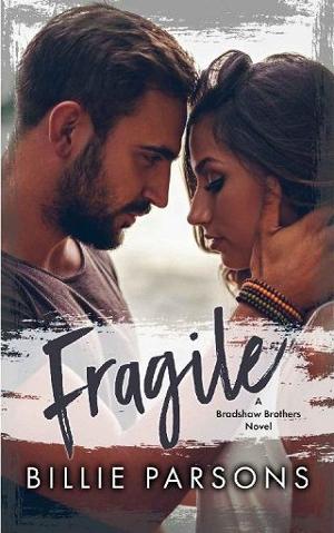 Fragile by Billie Parsons