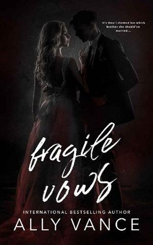 Fragile Vows by Ally Vance
