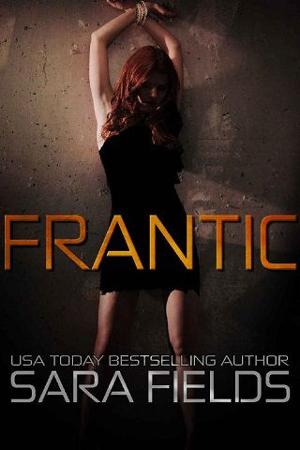 Frantic by Sara Fields