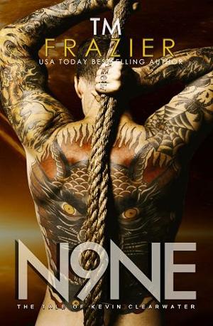 Nine: The Tale of Kevin Clearwater by T.M. Frazier