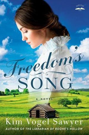 Freedom’s Song by Kim Vogel Sawyer