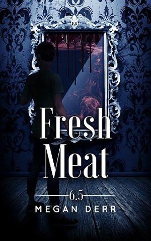 Fresh Meat by Megan Derr