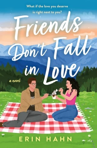 Friends Don’t Fall in Love by Erin Hahn