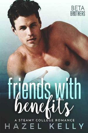 Friends with Benefits by Hazel Kelly