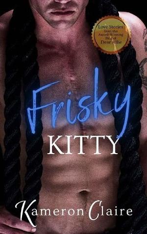 Frisky Kitty by Kameron Claire