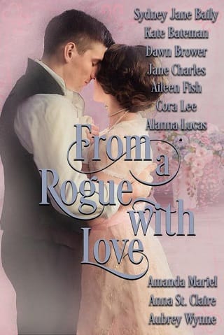 From a Rogue with Love by Sydney Jane Baily