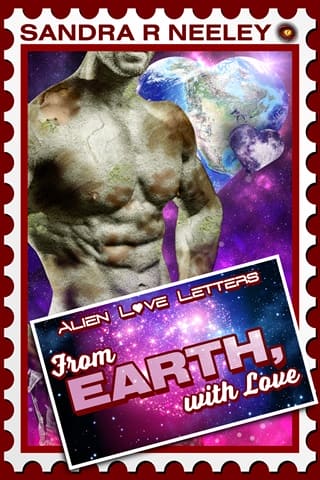 From Earth, with Love by Sandra R Neeley