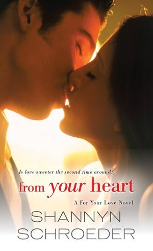 From Your Heart by Shannyn Schroeder