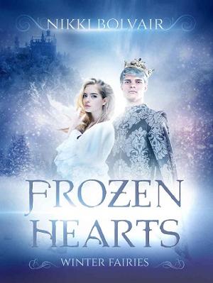 Frozen Hearts by Nikki Bolvair