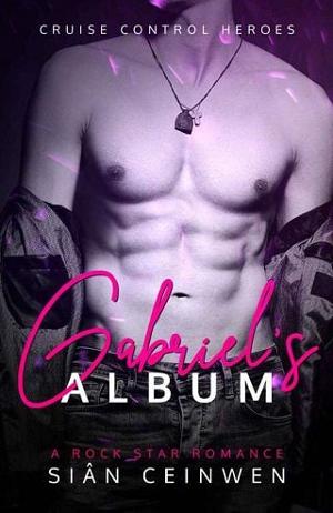 Gabriel’s Album by Sian Ceinwen