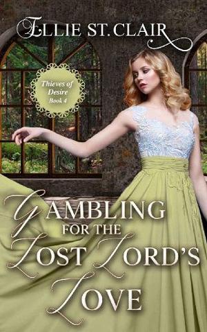 Gambling for the Lost Lord’s Love by Ellie St. Clair