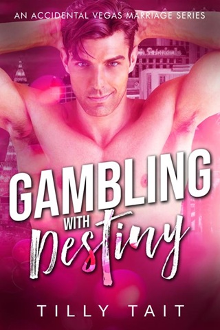 Gambling with Destiny by Tilly Tait