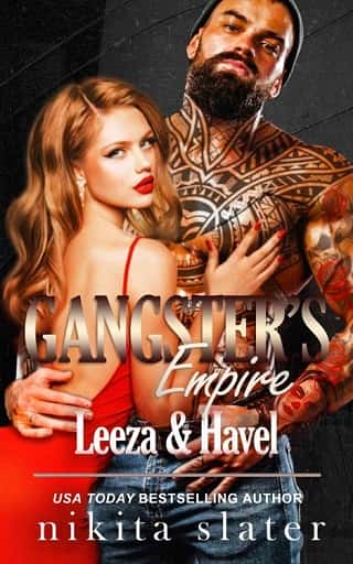Gangster’s Empire: Leeza & Havel by Nikita Slater