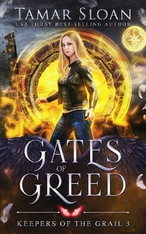 Gates of Greed by Tamar Sloan