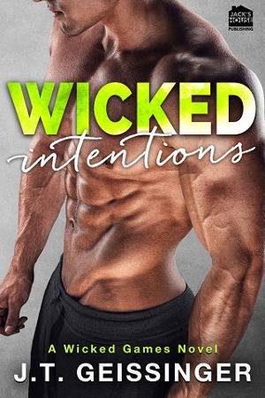 Wicked Intentions by J.T. Geissinger
