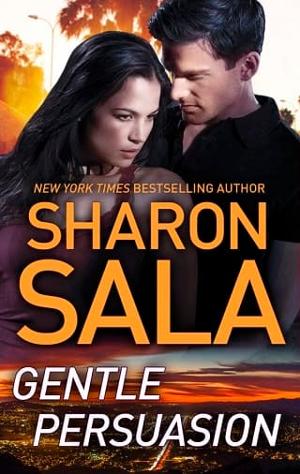 Gentle Persuasion by Sharon Sala