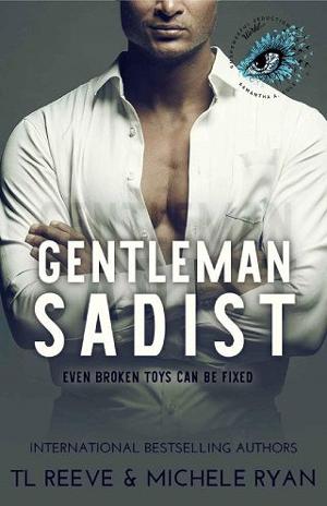 Gentleman Sadist by TL Reeve