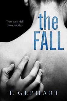 The Fall by T. Gephart
