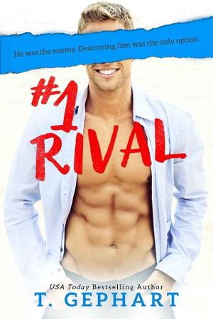#1 Rival by T. Gephart