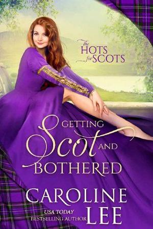 Getting Scot and Bothered by Caroline Lee