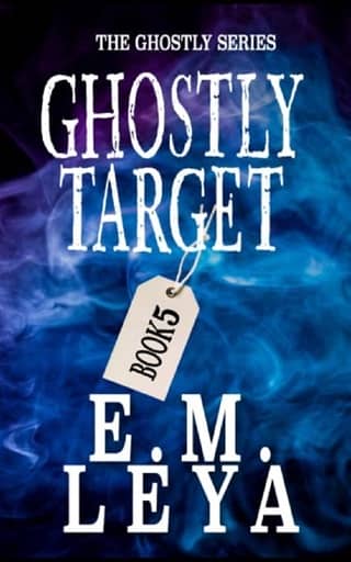 Ghostly Target by E.M. Leya