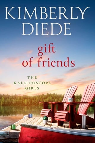 Gift of Friends by Kimberly Diede