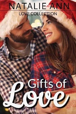 Gifts of Love by Natalie Ann