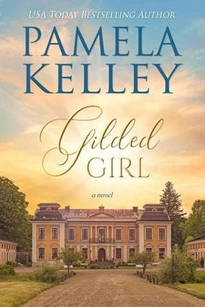 Gilded Girl by Pamela M. Kelley