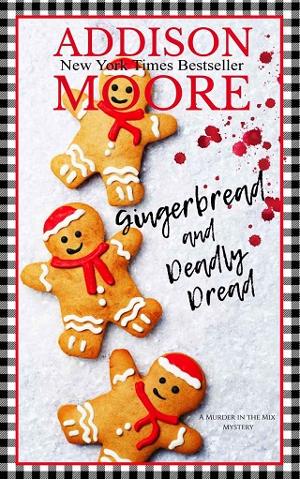 Gingerbread and Deadly Dread by Addison Moore